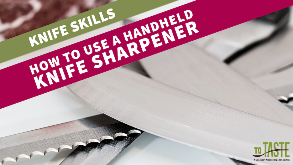 how to use a handheld knife sharpener